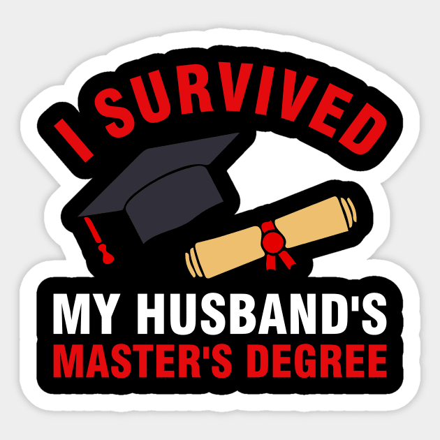 I survived my husband's masters degree Sticker by SimonL